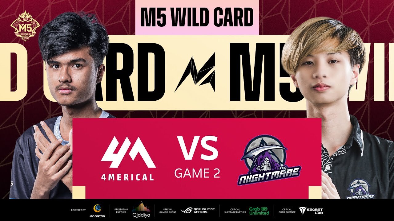 [EN] M5 Wild Card Day 3 | 4MERICAL ESPORTS VS NIIGHTMARE ESPORTS | GAME 2