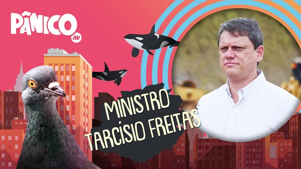 MINISTRO TARCÍSIO FREITAS - PÂNICO - 13/08/21