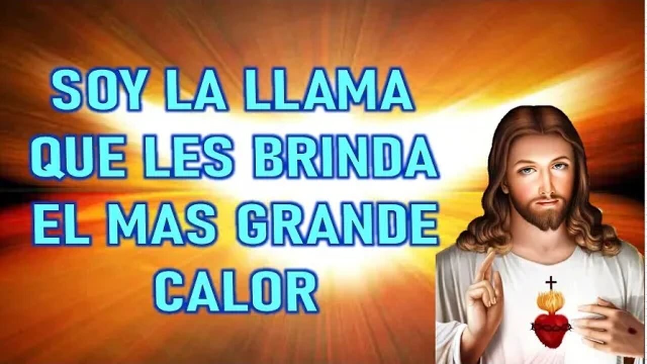 SOY LA LLAMA QUE LES BRINDA EL MAS GRANDE CALOR - MENSAJE DE JESÚS A MARÍA ROCIO