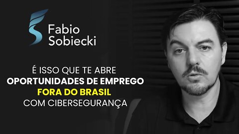 É ISSO QUE TE ABRE OPORTUNIDADES DE EMPREGO FORA DO BRASIL COM CIBERSEGURANÇA | CORTES