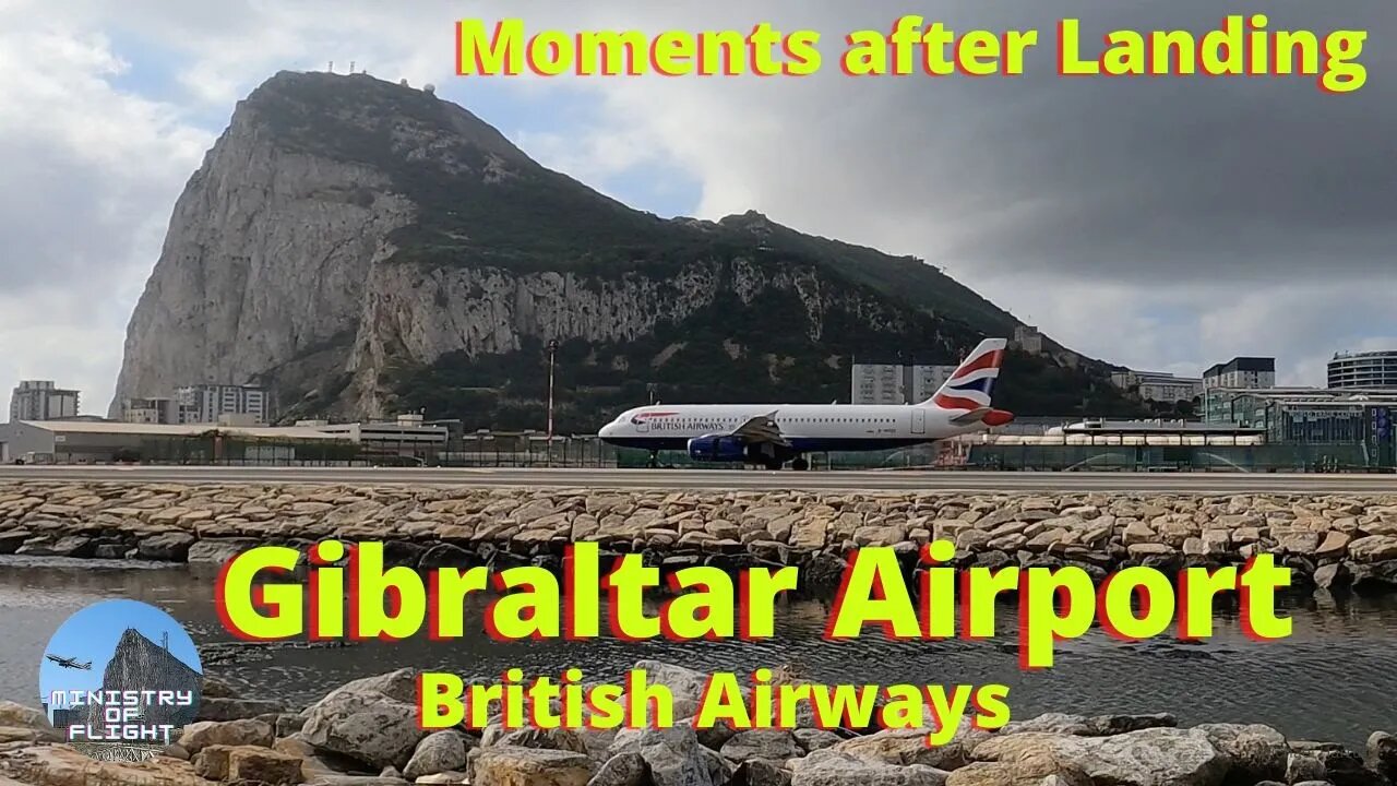 British Airways Passes by after Landing at Gibraltar