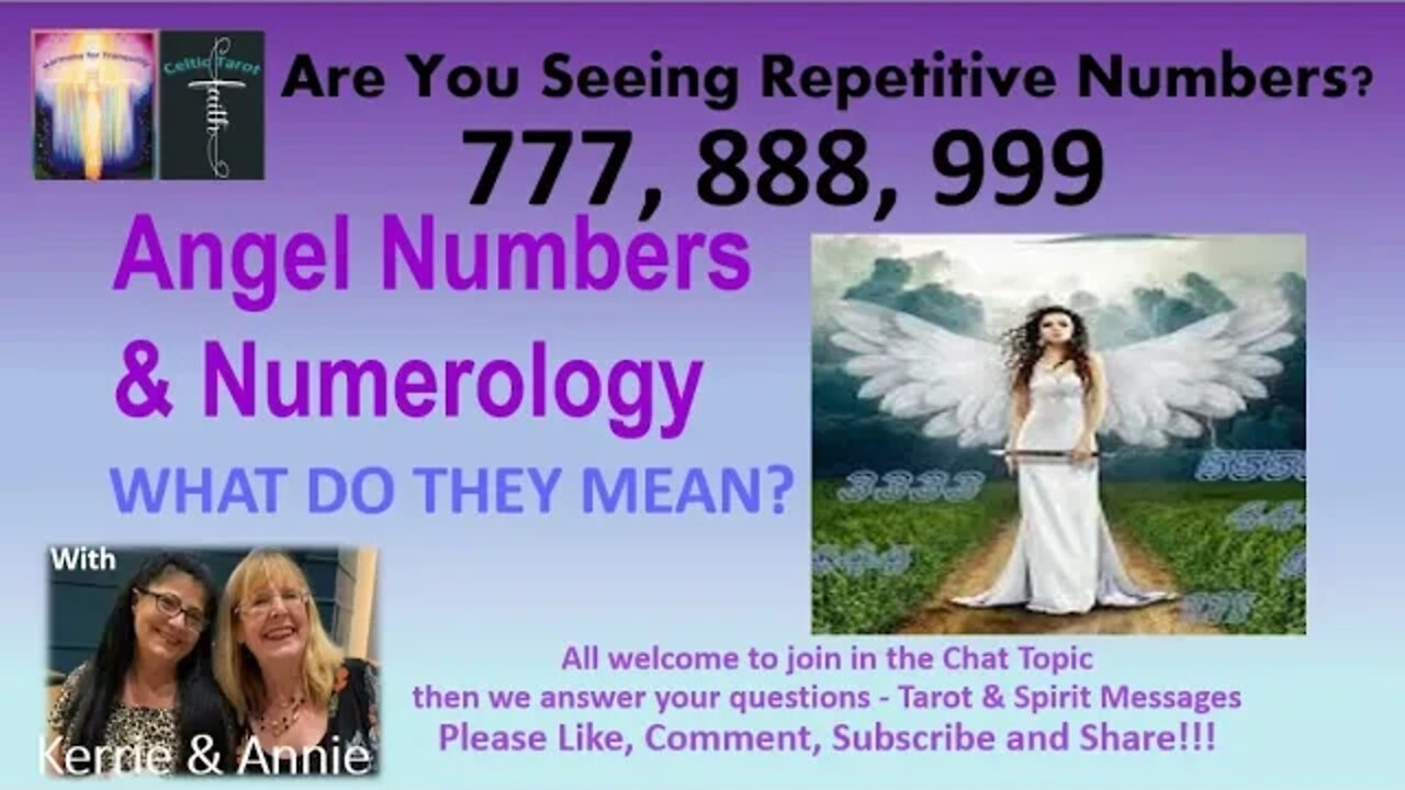 Are you seeing 777-888-999? Angel Numbers and Numerology - What do they Mean?