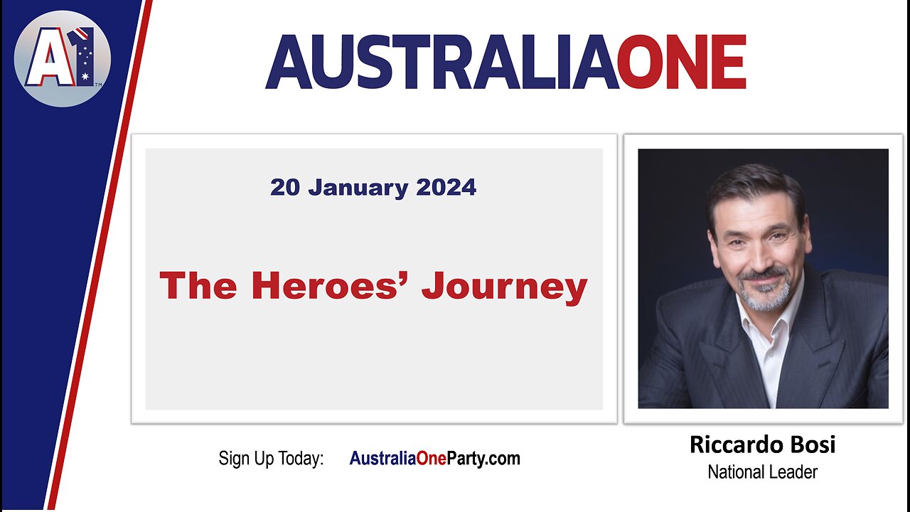 AustraliaOne Party - The Heroes' Journey (20 January 2024 - 3:00pm AEDT)