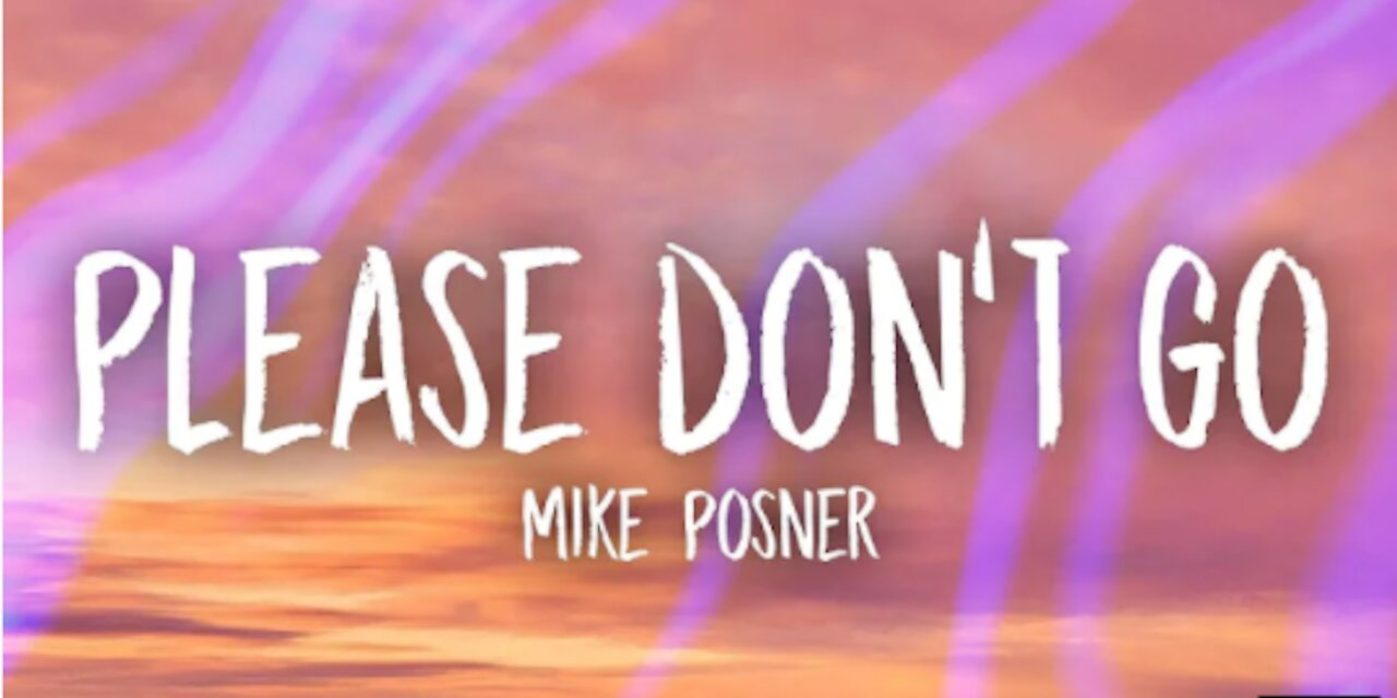 Please Don't Go (Lyrics) | yeah you got me begging baby please don't go