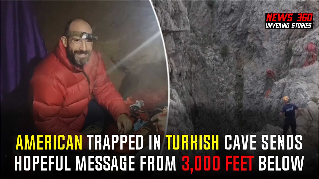 VIDEO: American trapped in Turkish cave sends hopeful message from 3,000 feet below