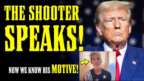 Donald Trump Would-Be ASSASSIN SPEAKS OUT & Reveals his MOTIVE!!