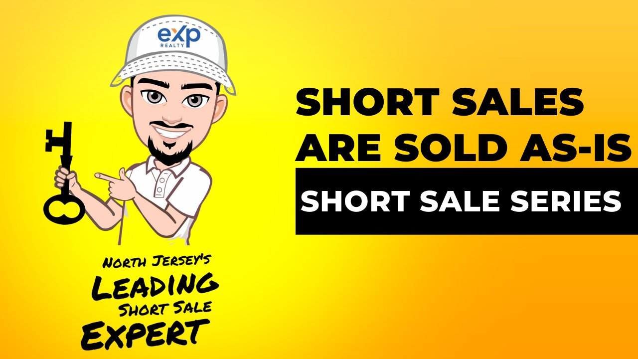 All Short Sales Are Sold As-Is