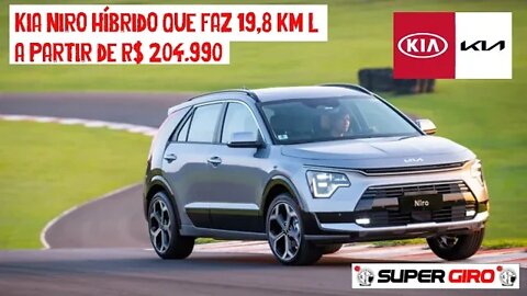 Kia Niro híbrido chega ao Brasil e faz 19,8 km/l #CANALSUPERGIRO