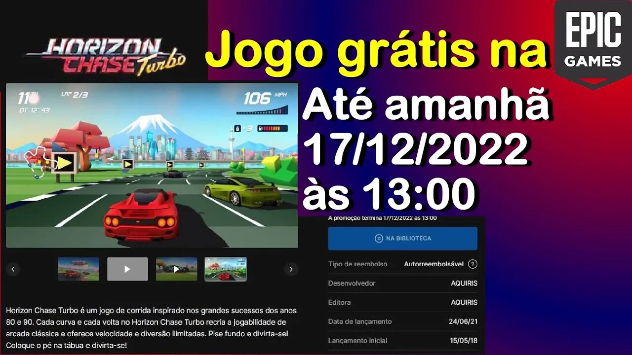 Jogo Grátis até 17/12/2022 - Horizon Chase Turbo - Epic Games