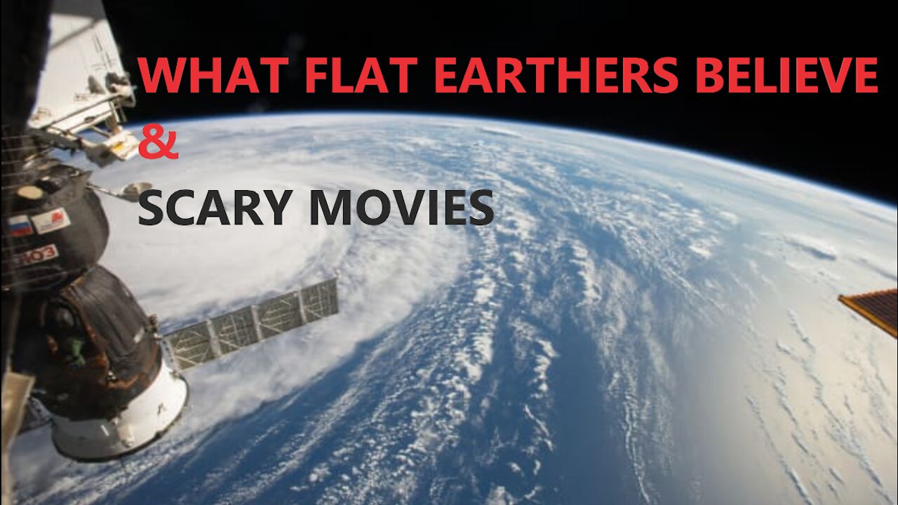 Episode 8, Presidential debate, Flat Earthers, and Scary Movies.