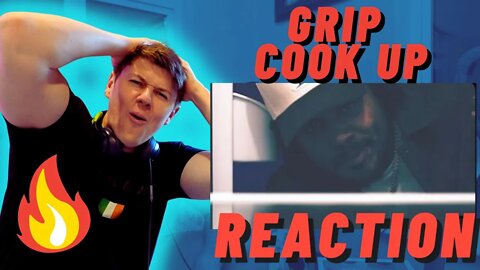 IRISH MAN REACTS TO GRIP - Cook Up [Official Music Video]