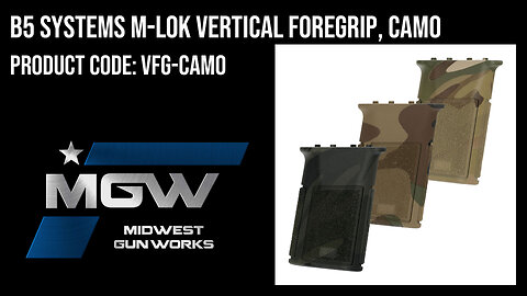 B5 Systems M-LOK Vertical Foregrip, Camo - VFG-CAMO