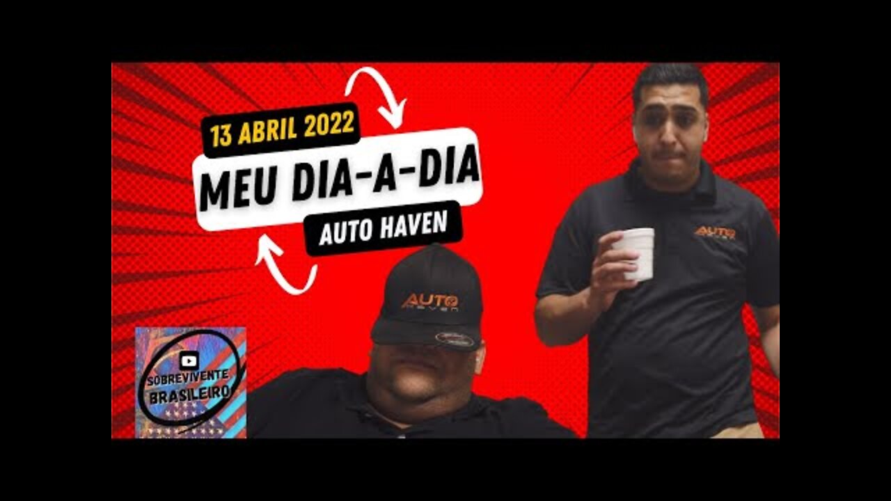 MEU DIA A DIA NA AUTO HAVEN - EPISODIO #001