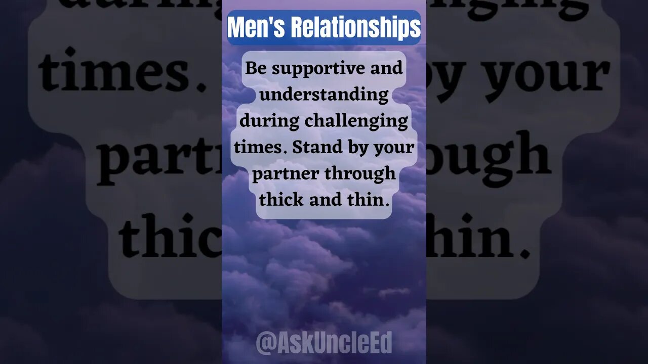 Men's Relationships : Be Supportive