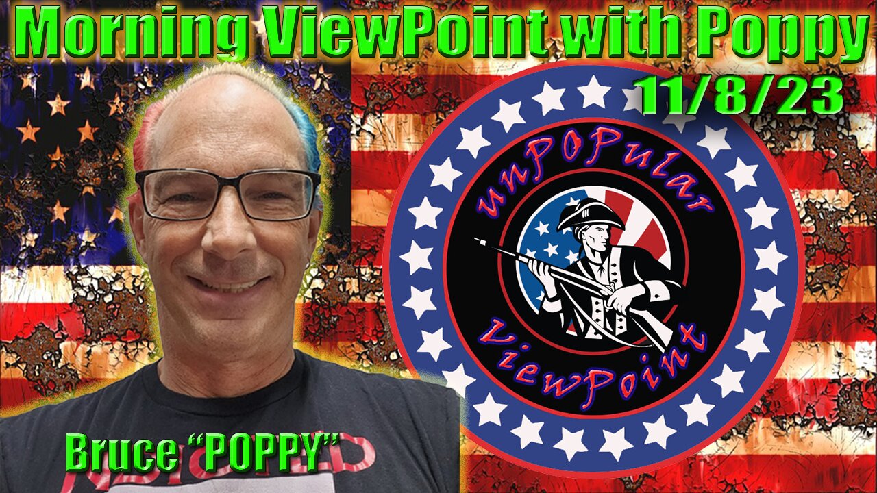 Morning ViewPoint with Poppy 11/8/23