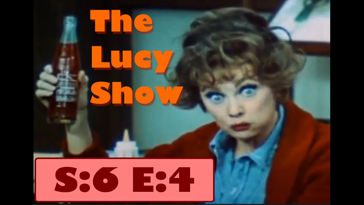 The Lucy Show - Lucy The Starmaker - S6E4