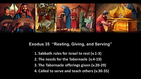 Exodus 35 “Resting, Giving, and Serving” - Calvary Chapel Fergus Falls