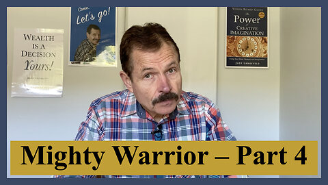 Mighty Warrior Part 4