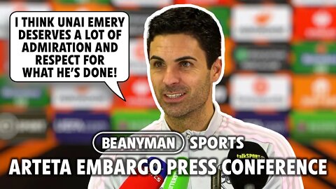 'I think Unai Emery deserves a LOT of ADMIRATION AND RESPECT' | Arsenal v FC Zurich | Arteta Embargo