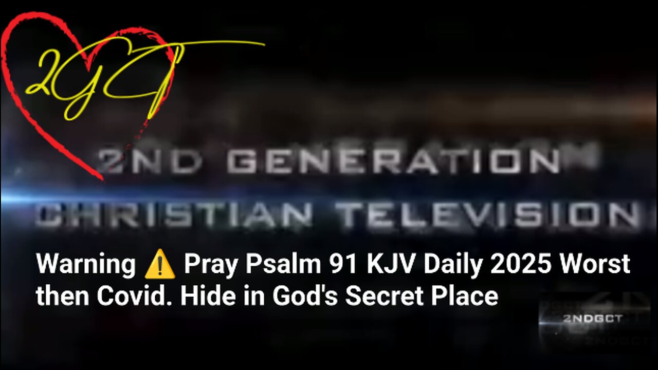 Warning 2025 Worst then Covid Coming Psalm 91 God's Protection Prayer