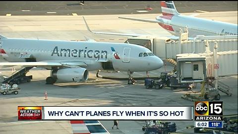 Why can't planes fly when it's so hot?