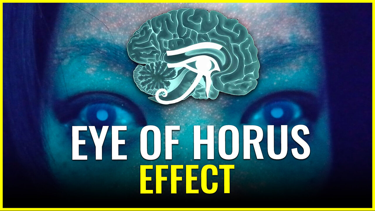 EYE OF HORUS EFFECT