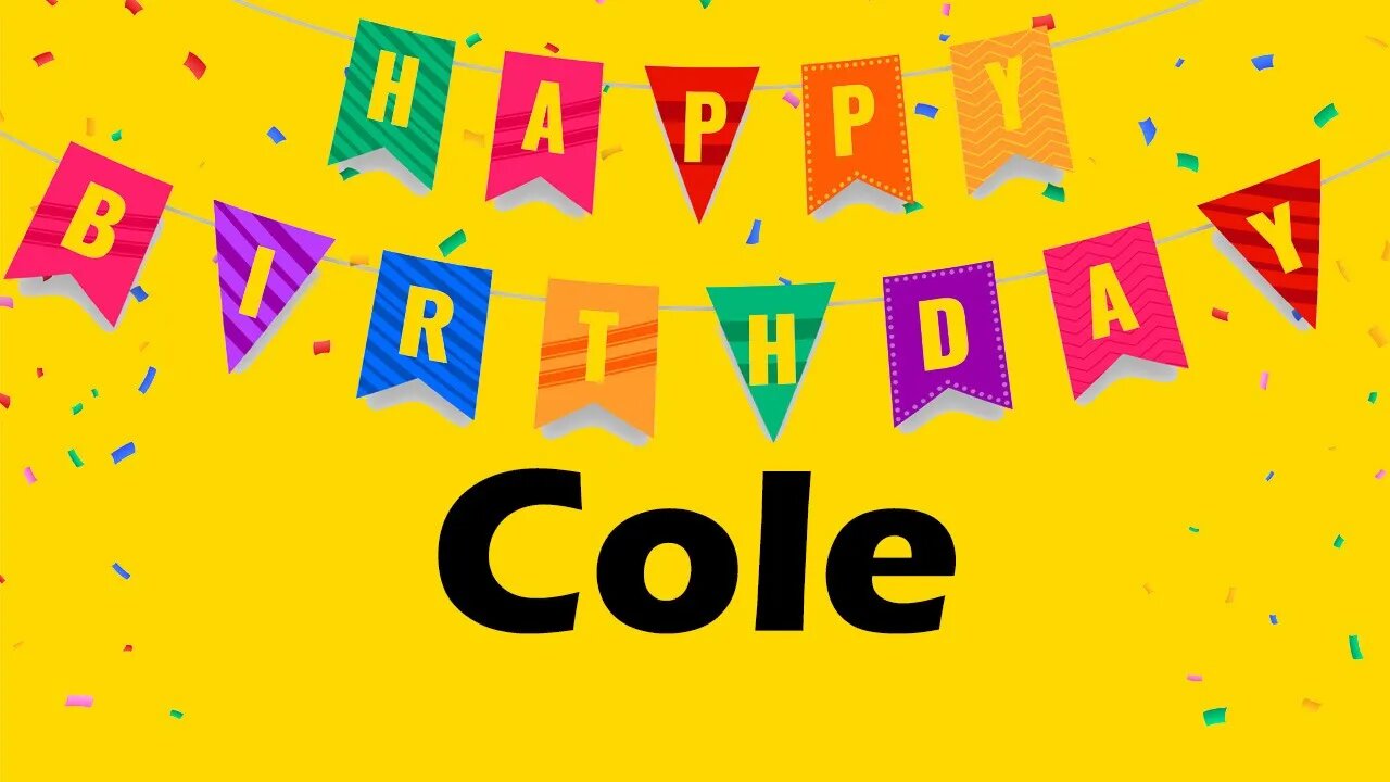 Happy Birthday to Cole - Birthday Wish From Birthday Bash