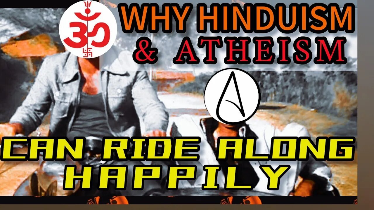 WHY HINDUISM is OK with ATHEISTS