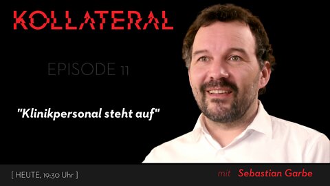 KOLLATERAL #11 | Klinikpersonal steht auf