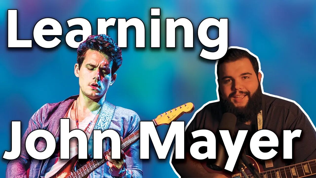 Learning John Mayer's Slow Dancing in a Burning room