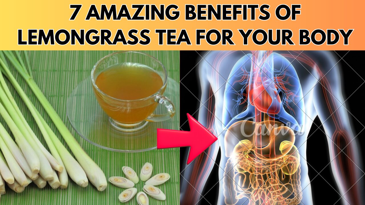 7 Amazing Benefits of Lemongrass Tea (How to Make It) | Healthy Eating TV