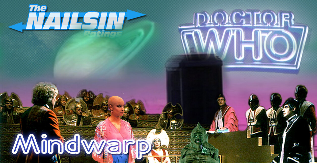 The Nailsin Ratings: Doctor Who - Mindwarp