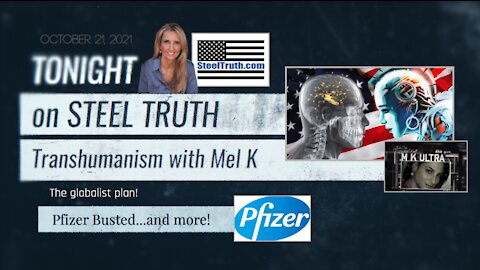 OCTOBER 21, 2021 (FULL SHOW 9ET) - MK ULTRA AND TRANSHUMANISM WITH MEL K #phpLive2021