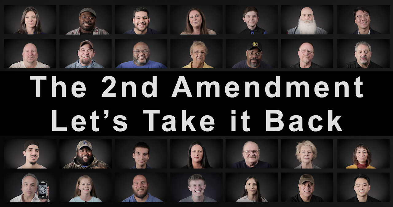 The 2nd Amendment - Let's Take it Back!