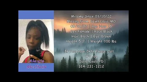 #Missing #Anniversary | Alexis McClain | 01/10/22