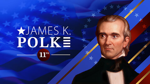 James Polk - In 90 Seconds