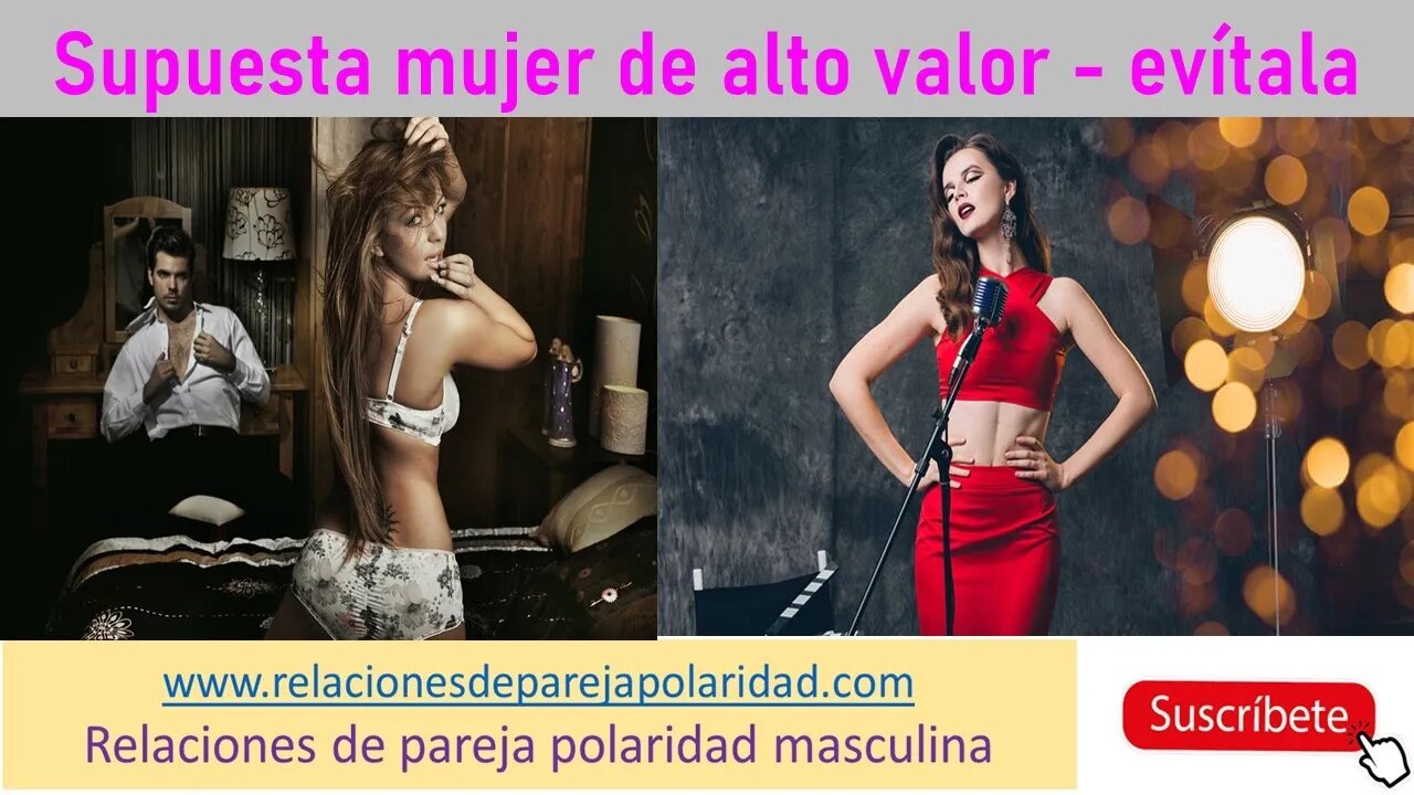 Supuesta mujer de alto valor, evítala (el valor de ella está en su fertilidad, belleza y juventud)