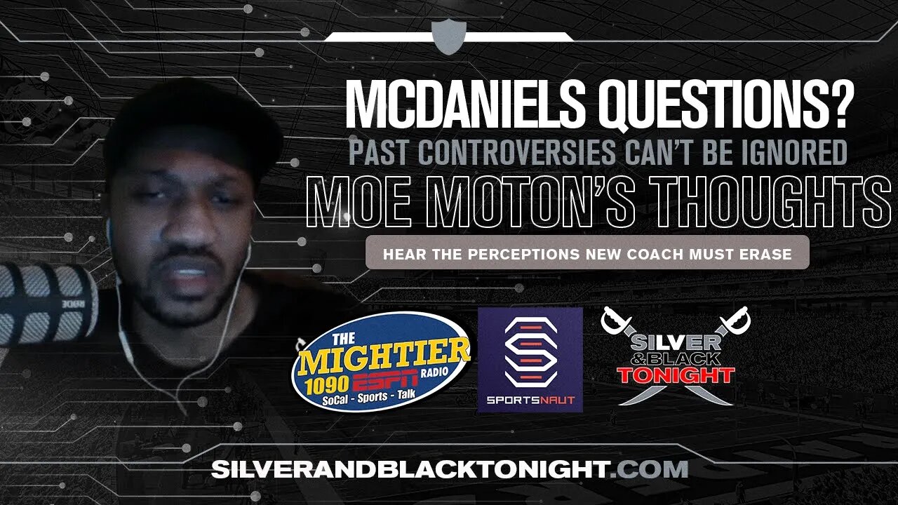 Las Vegas Raiders Coach Josh McDaniels Does Have Some Negatives: Moe Moton