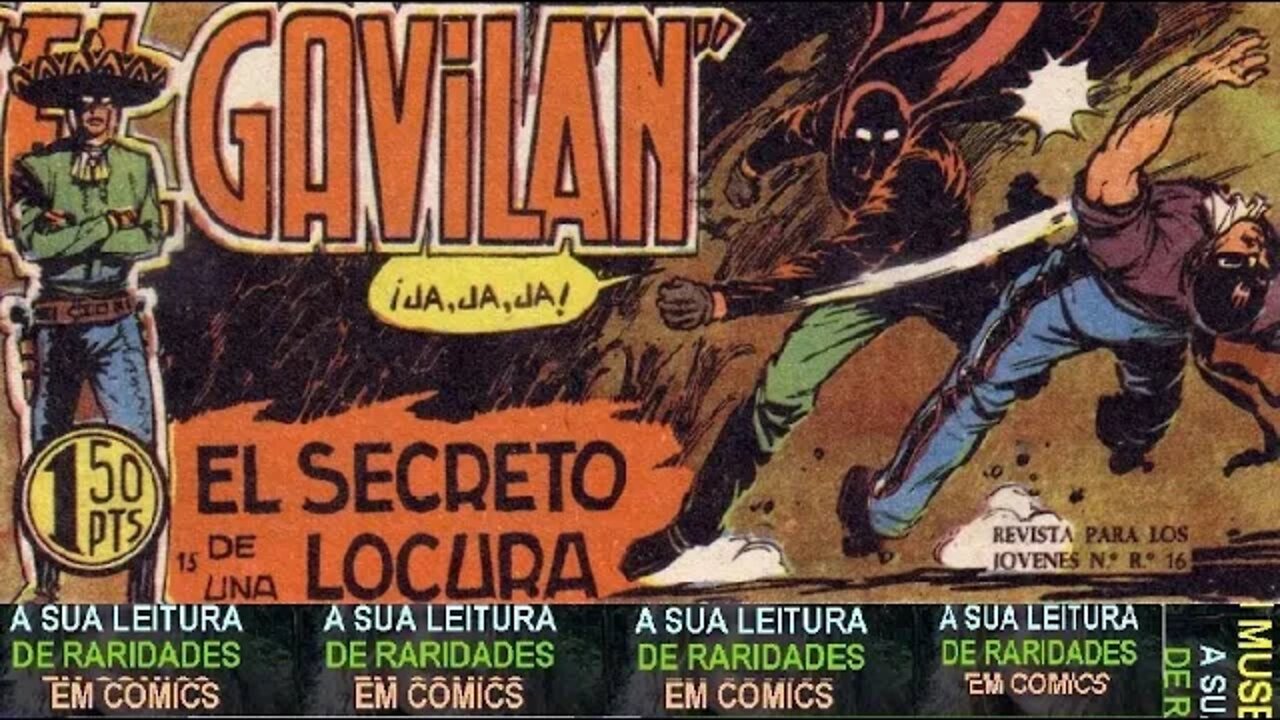 14 el gavilan El secreto de una locura quadrinho mexicano comics gibi #museudogibi #cultura