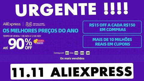 🔥🔥 A MAIOR PROMOÇÃO DO ANO CHEGOU!! 11.11 ALIEXPRESS 👊👊