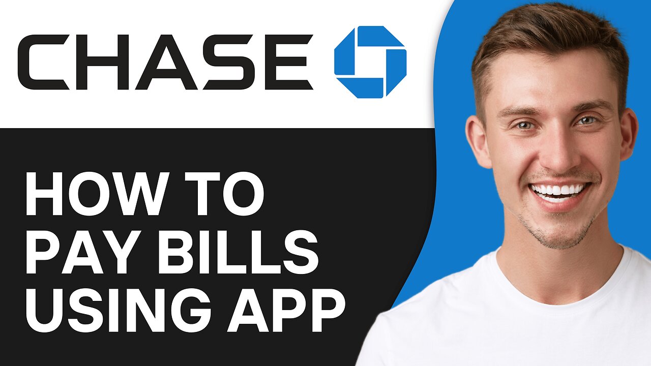 How to Pay Bills Using Chase Mobile Banking App