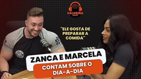 ZANCA E MARCELA FALAM SOBRE SEU DIA A DIA