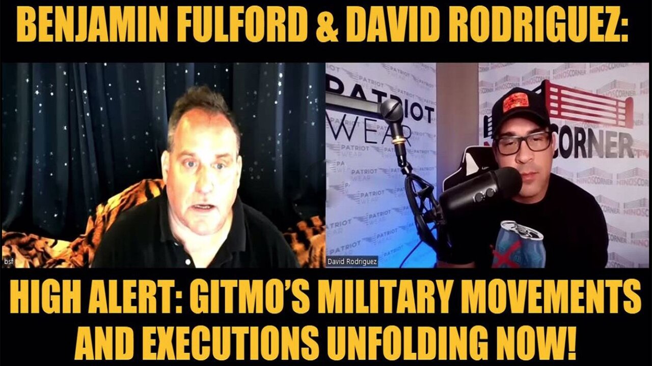 Benjamin Fulford & David Rodriguez Update: Gitmo’s Military Movements and Executions Unfolding Now