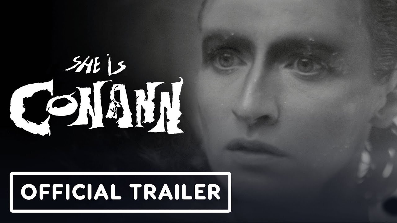 She Is Conann - Official Trailer