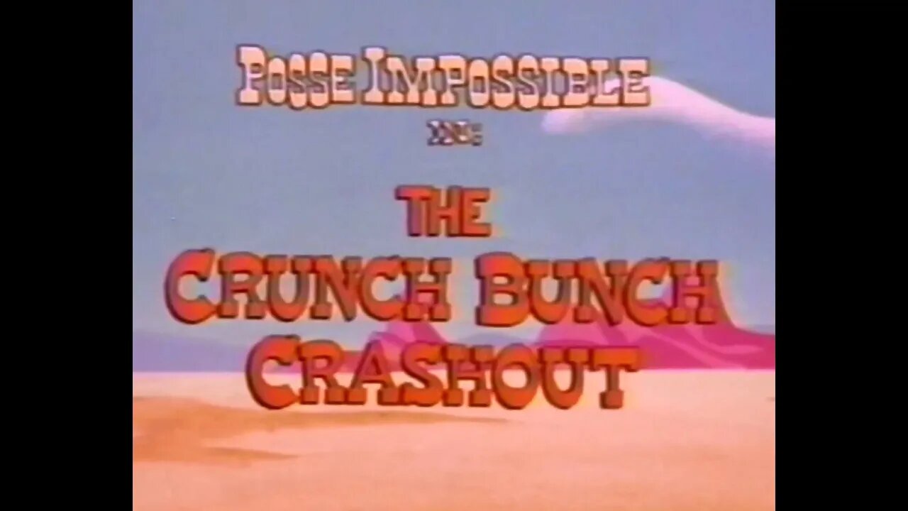 Posse Impossible - The Crunch Bunch Crashout - 1977 Cartoon Short - Episode Five - HD