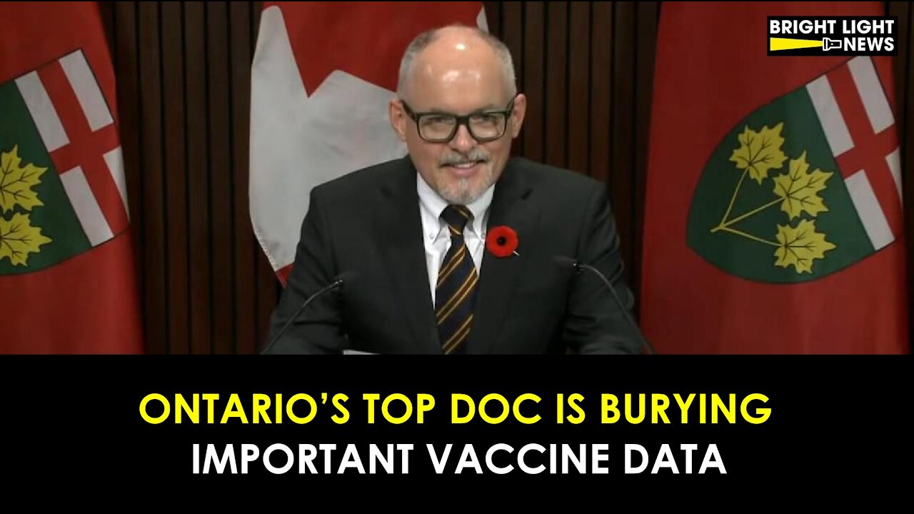 ONTARIO'S TOP DOC BURYING IMPORTANT VACCINE DATA