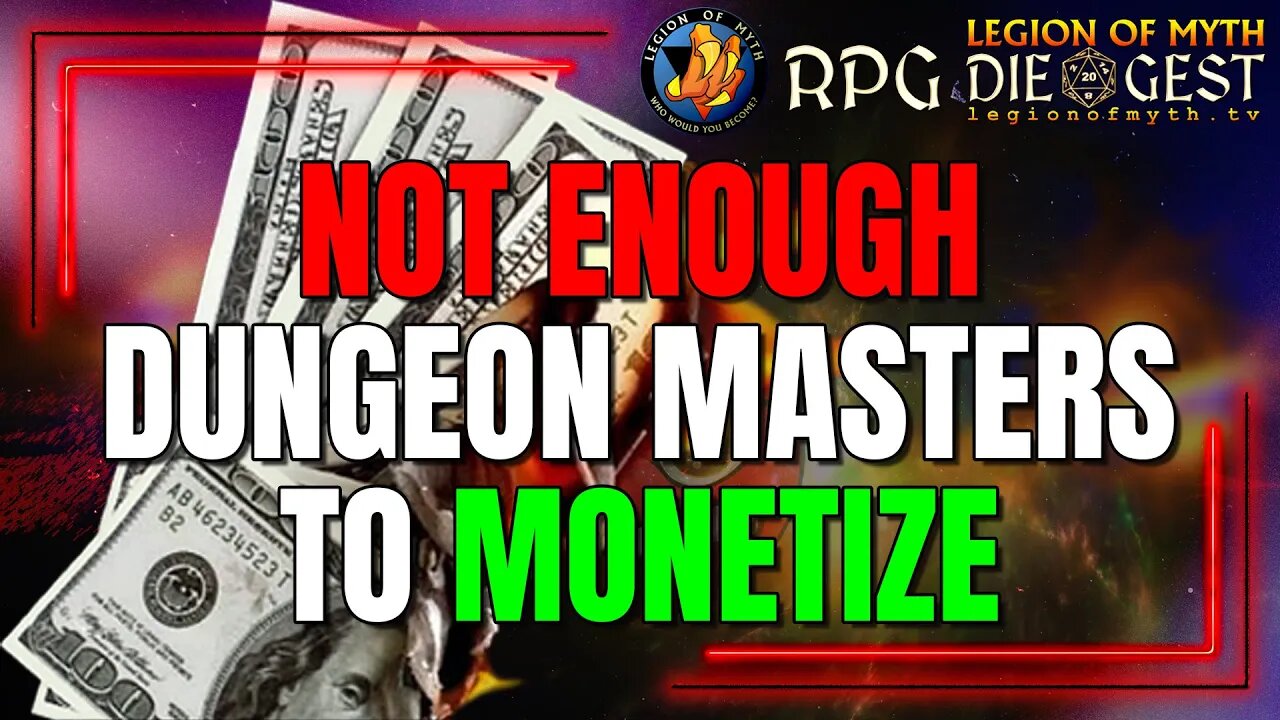 [118-2] - WotC's Dungeon Master 💸 Monetization 💰 Problem