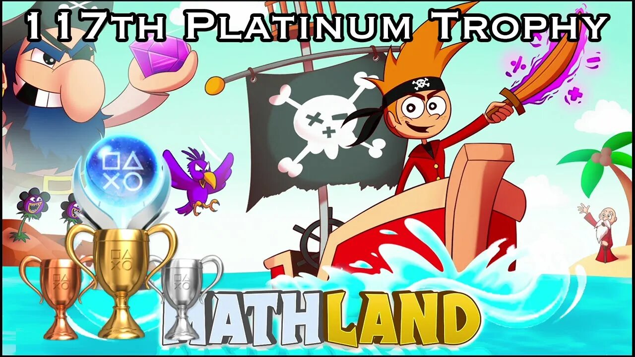 Unlocked My 117th Platinum Trophy in Mathland