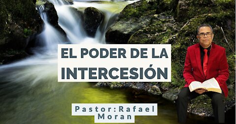 El poder de la Intercesion