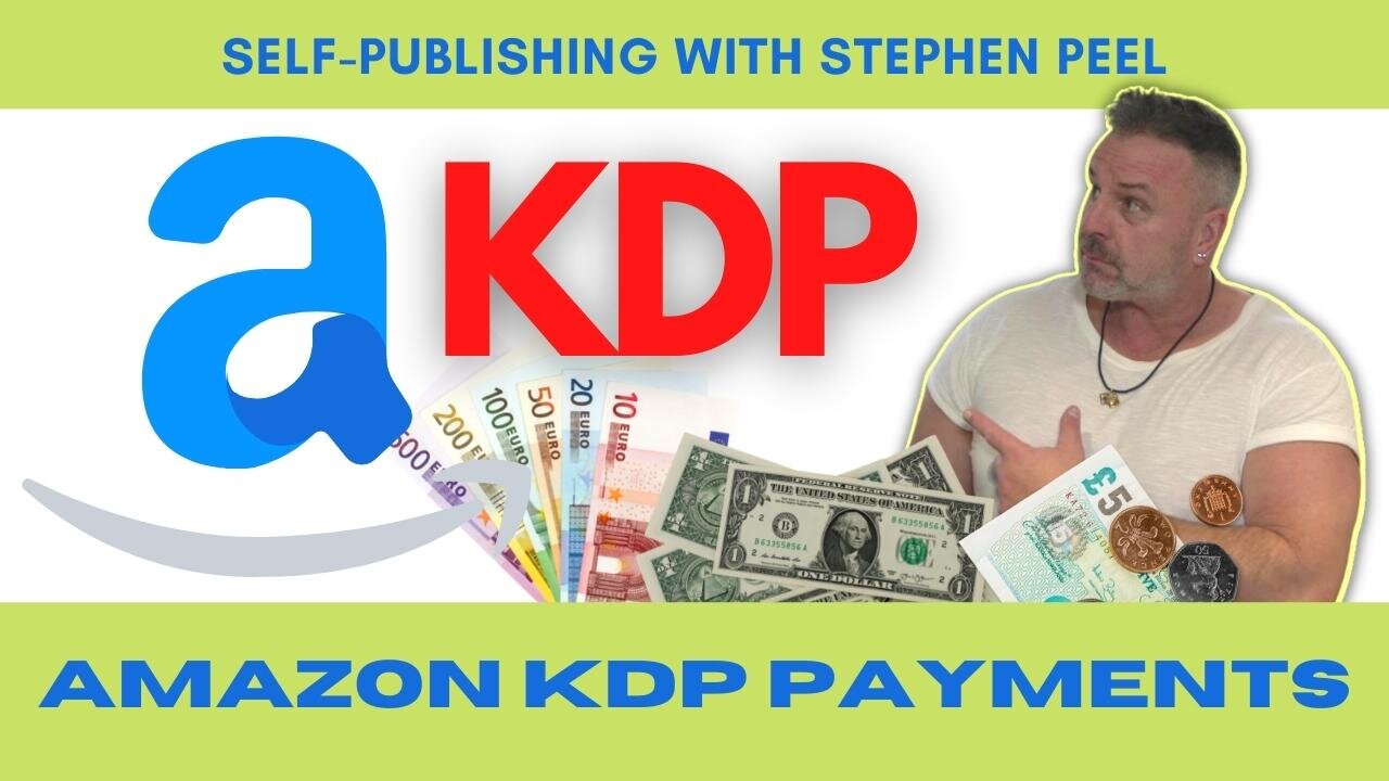 Amazon KDP Royalties. How do you get paid?